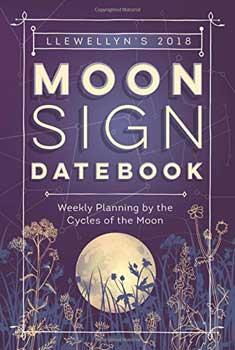 2018 Moon Sign Datebook By Llewellyn