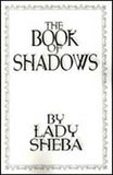 Book Of Shadows (lady Sheba)