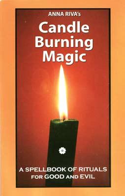 Candle Burning Magic: Spellbook By Anna Riva