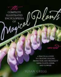 Complete Ency. Of Magical Plants
