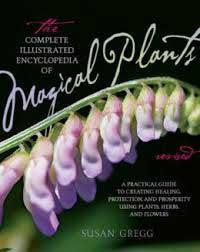 Complete Ency. Of Magical Plants