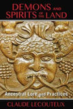 Demons & Spirits Of The Land