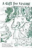 Gift For Living, A (poetry)