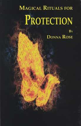 Magical Rituals For Protection