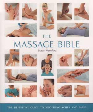 Massage Bible By Susan Mumford