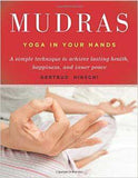 Mudras, Yoga In Your Hands
