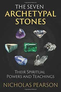 Seven Archetypal Stones By Nicholas Pearson
