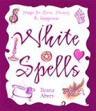 White Spells For Love & Happiness