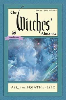 Witches' Almanac Spring 2016 To Spring 2017