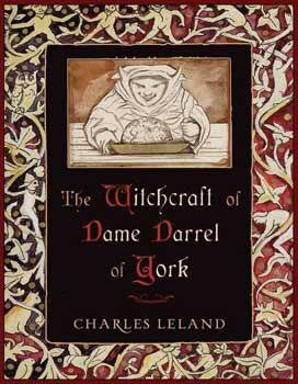 Witchcraft Of Dame Darrel Of York (hc)