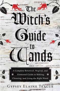 Witch's Guide To Wands
