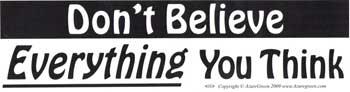 Don't Believe Everything