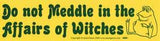 Do Not Meddle Witches