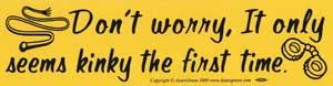Don't Worry, It Only Seem Kinky
