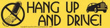 Hang Up And Drive