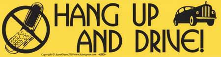 Hang Up And Drive