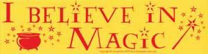 I Believe In Magic