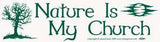 Nature Is My Church