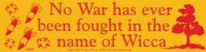 No War Has Ever Been Fought